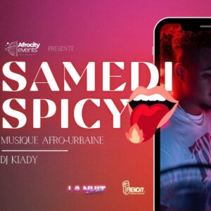 Samedi Spicy | Soirée Afro-Urbaine