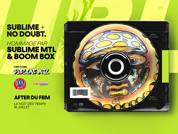 Hommage Sublime + No Doubt | After FBM